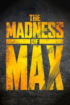 The Madness Of Max
