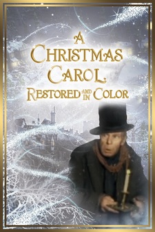 A Christmas Carol (Restored and In Color...