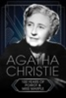 Agatha Christie: 100 Years of Poirot & Miss Marple