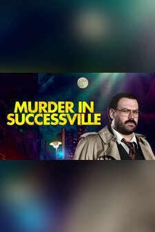 Murder in Successville