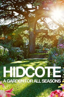 Hidcote: A Garden For All Seasons