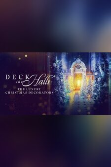 Deck the Halls: The Luxury Christmas Dec...
