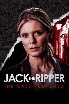 Jack the Ripper - The Case Reopened