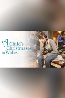 A Child's Christmases in Wales