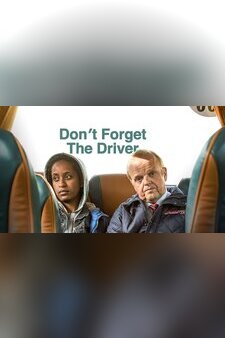 Don't Forget the Driver