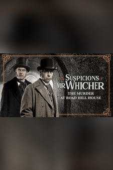 The Suspicions of Mr. Whicher: The Murder at Road Hill House