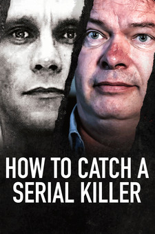 How to Catch A Serial Killer