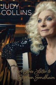 Judy Collins: A Love Letter to Stephen S...