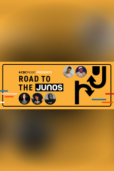 CBC Music Presents: Road to the Junos