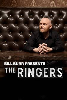 Bill Burr Presents: The Ringers