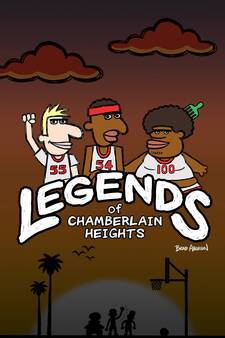 Legends Of Chamberlain Heights