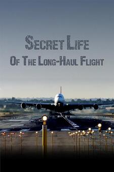 Secret Life of the Long Haul Flight