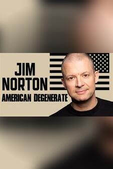Jim Norton: American Degenerate