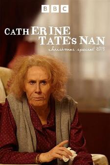 Catherine Tate's Nan: Special: Christmas 2013
