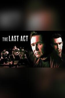 The Last Act