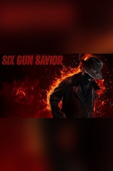 Six Gun Savior