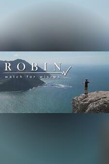 Robin: Watch For Wishes