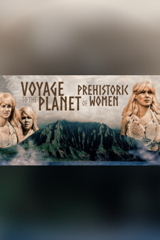 Voyage To The Planet Of Prehistoric Wome...