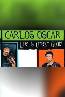 Carlos Oscar - Life is Crazy good