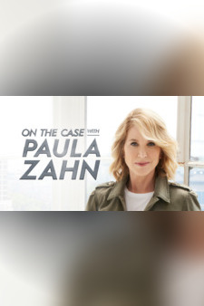 On The Case with Paula Zahn