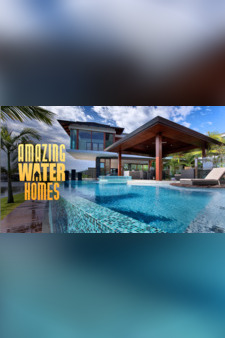 Amazing Water Homes