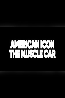 American Icon - Muscle Car