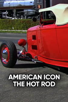 American Icon - The Hot Rod