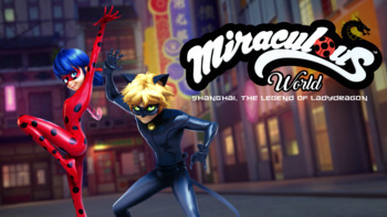 Miraculous World: Shanghai, The Legend o...