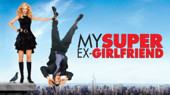 My Super Ex-Girlfriend