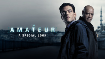 The Amateur | A Special Look