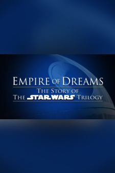 Empire of Dreams: The Story of the Star...