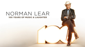 Norman Lear: 100 Years of Music and Laug...