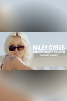 Miley Cyrus | Endless Summer Vacation |...