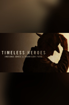 Timeless Heroes: Indiana Jones and Harri...