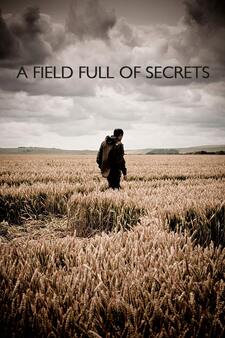 A Field Full of Secrets