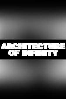 Architecture of Infinity