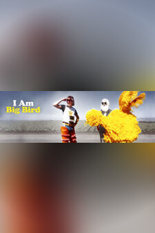 I Am Big Bird: The Caroll Spinney Story