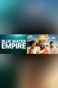 Blue Water Empire