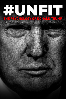 #UNFIT: The Psychology of Donald Trump