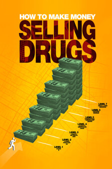 How To Make Money Selling Drugs