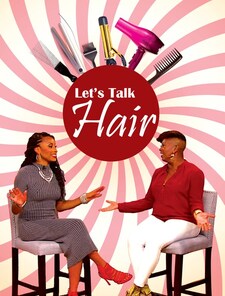 Let's Talk Hair