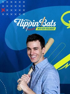 Flippin' Bats with Ben Verlander