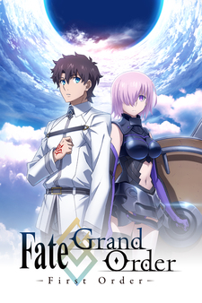Fate/Grand Order - First Order -