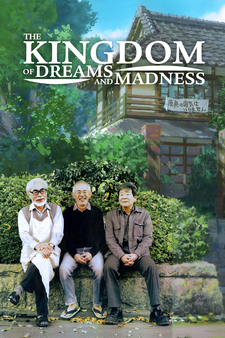 Studio Ghibli - The Kingdom of Dreams and Madness