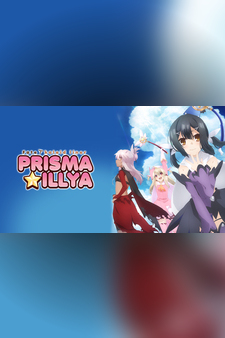 Fate/kaleid liner PRISMA ILLYA