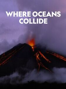 Where Oceans Collide