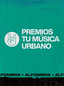 La Alfombra de Premios Tu Música Urbano