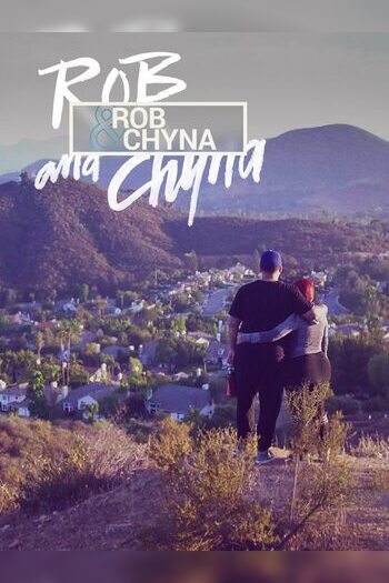 Rob & Chyna