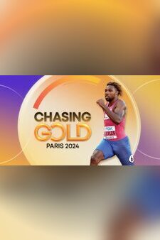Chasing Gold: Paris 2024