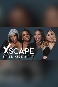 Xscape: Still Kickin' It